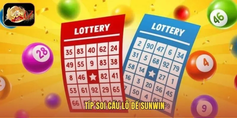 Típ soi cầu lô đề Sunwin